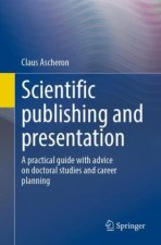 Scientific publishing and presentation
