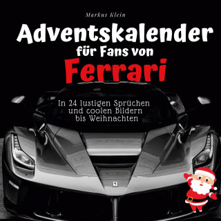 Adventskalender für Fans von Ferrari