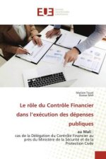 Le rôle du Contrôle Financier dans l?exécution des dépenses publiques