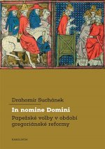 In nomine Domini Papežské volby v období gregoriánskéreformy