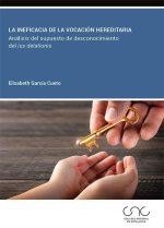 La ineficacia de la vocación hereditaria