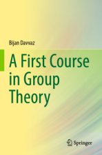 First Course in Group Theory
