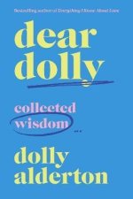 Dear Dolly: Collected Wisdom