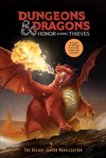 Dungeons & Dragons: Honor Among Thieves: The Deluxe Junior Novelization (Dungeons & Dragons: Honor Among Thieves)