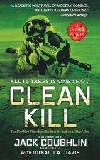 Clean Kill: A Sniper Novel