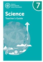 Oxford International Lower Secondary Science: Teacher's Guide 7