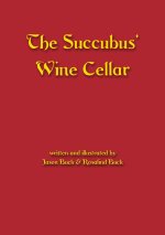 The Succubus' Wine Cellar