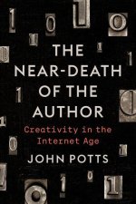 Near-Death of the Author
