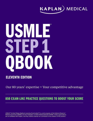 USMLE Step 1 Qbook, Eleventh Edition: 850 Exam-Like Practice Questions to Boost Your Score