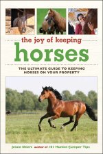 Joy of Keeping Horses