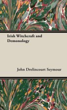 Irish Witchcraft and Demonology