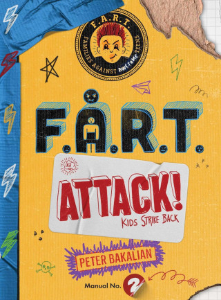 F.A.R.T. Attack!: Kids Strike Back