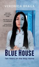 BLUE HOUSE