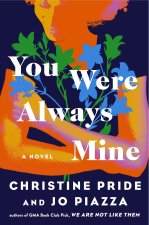 You Were Always Mine