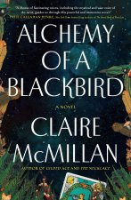 Alchemy of a Blackbird