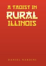 A Taoist in Rural Illinois