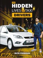 THE HIDDEN LIVES OF TAXI DRIVERS