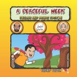 A Peaceful Week
