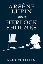 Ars?ne Lupin contre Herlock Sholm?s
