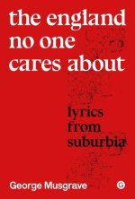 The England No One Cares about: Lyrics from Suburbia