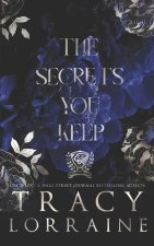The Secrets You Keep: Special Print Edition