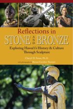 Reflections in Stone and Bronze: Exploring Hawai'i's History & Culture Through Sculpture