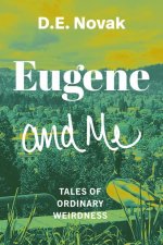Eugene and Me