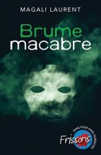 BRUME MACABRE