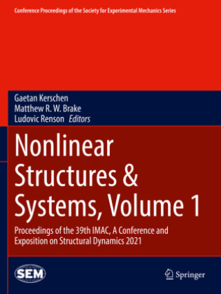 Nonlinear Structures & Systems, Volume 1