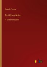 Die Götter dürsten