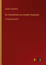 Ein Vermächtnis von Anselm Feuerbach