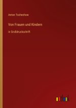 Von Frauen und Kindern