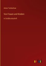 Von Frauen und Kindern