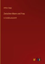 Zwischen Mann und Frau