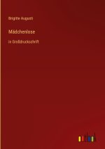 Mädchenlose