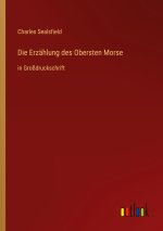 Die Erzählung des Obersten Morse