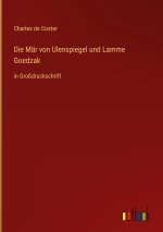 Die Mär von Ulenspiegel und Lamme Goedzak