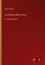 Ein selbsterzähltes Leben