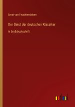 Der Geist der deutschen Klassiker