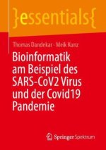 Bioinformatik am Beispiel des SARS-CoV2 Virus und der Covid19 Pandemie
