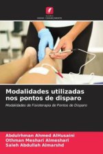 Modalidades utilizadas nos pontos de disparo
