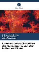 Kommentierte Checkliste der Octocorallia von der indischen Küste