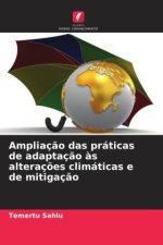 Ampliaç?o das práticas de adaptaç?o ?s alteraç?es climáticas e de mitigaç?o