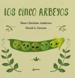 Cinco arbeyos, Los