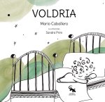 Voldria
