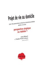 Le quotidien à domicile des personnes en état de conscience altérée. Regards croisés des familles et des professionnels