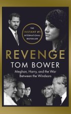 Revenge: Meghan, Harry, and the War Between the Windsors