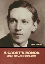 A Cadet's Honor: Mark Mallory's Heroism