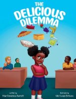 The Delicious Dilemma