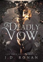 A Deadly Vow